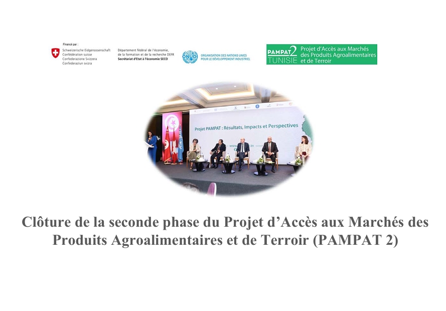 REVUE DE PRESSE Clôture de la seconde phase du Projet d’Accès aux Marchés des Produits Agroalimentaires et de Terroir (PAMPAT 2)Mai26